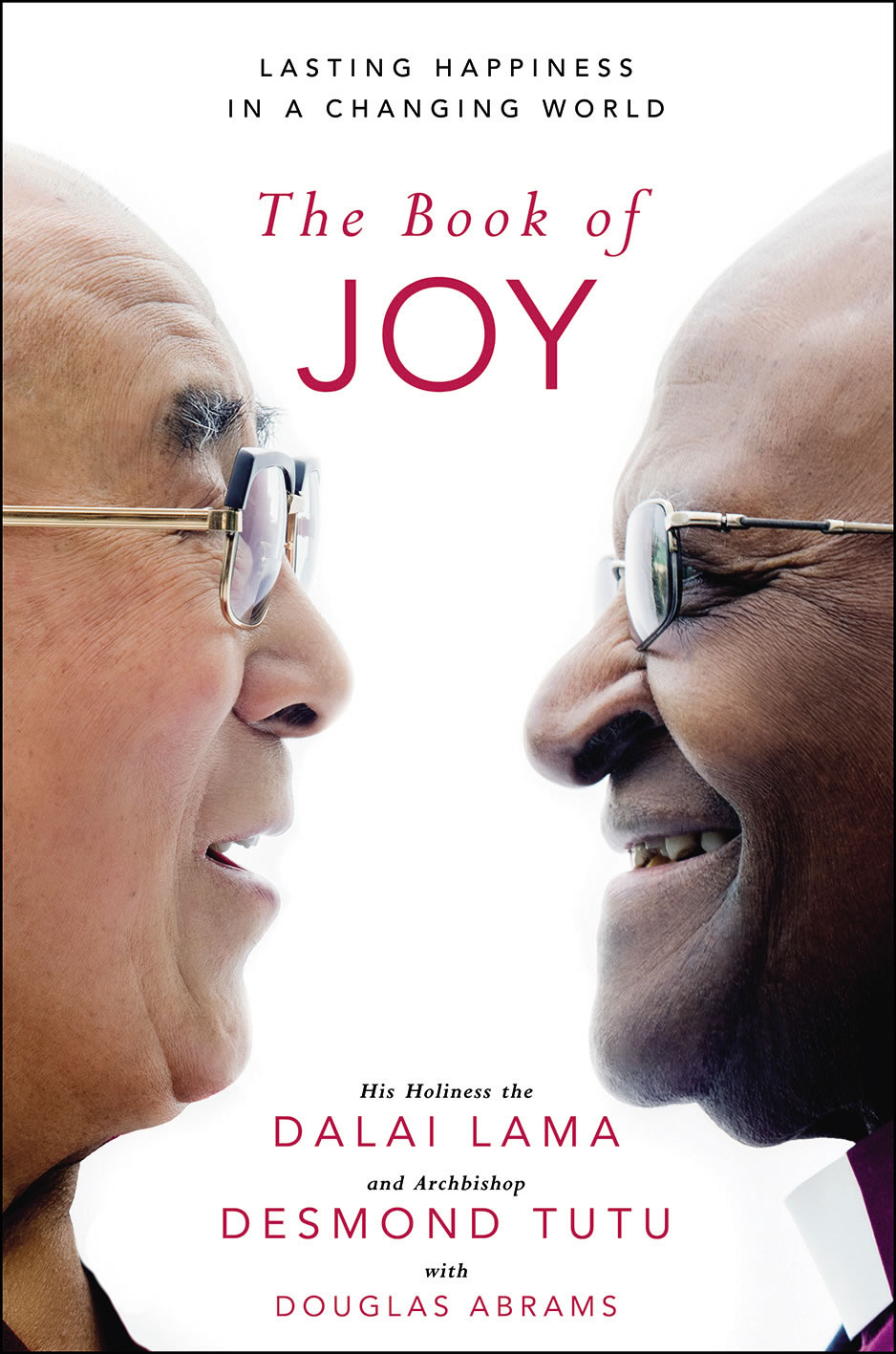 The Book of Joy - Dalai Lama & Desmond Tutu